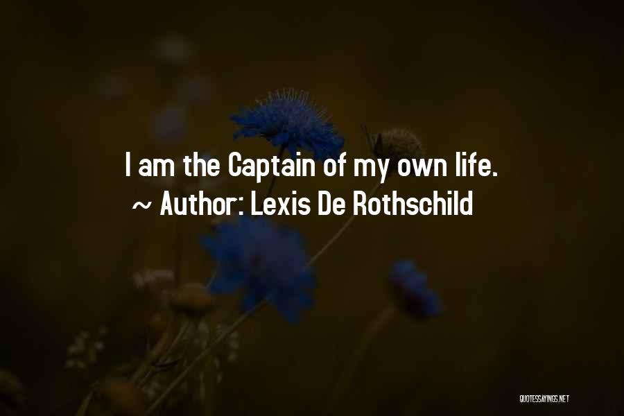 Life Ebook Quotes By Lexis De Rothschild