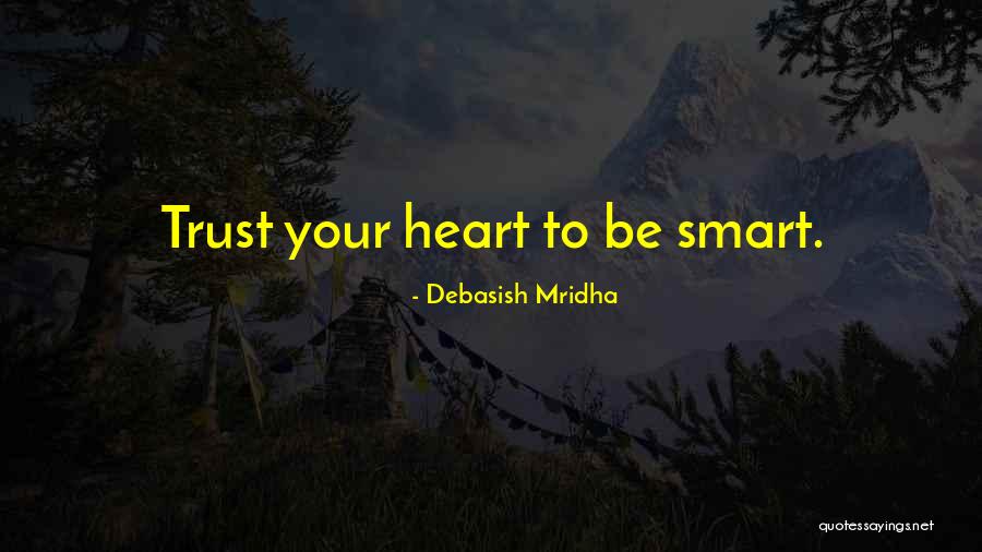Life Education Quotes By Debasish Mridha Life Education Quotes By Debasish Mridha