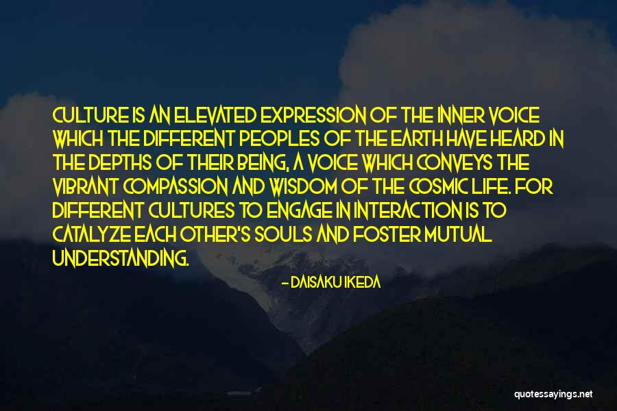 Life Elevated Quotes By Daisaku Ikeda Life Elevated Quotes By Daisaku Ikeda