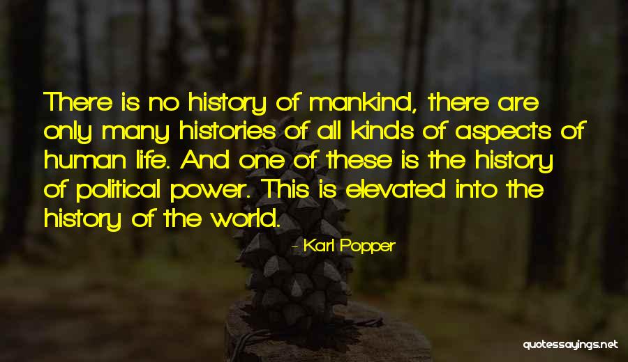 Life Elevated Quotes By Karl Popper Life Elevated Quotes By Karl Popper