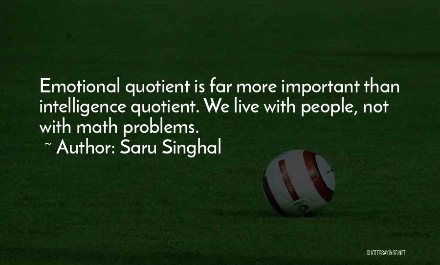 Life Emotional Quotes By Saru Singhal