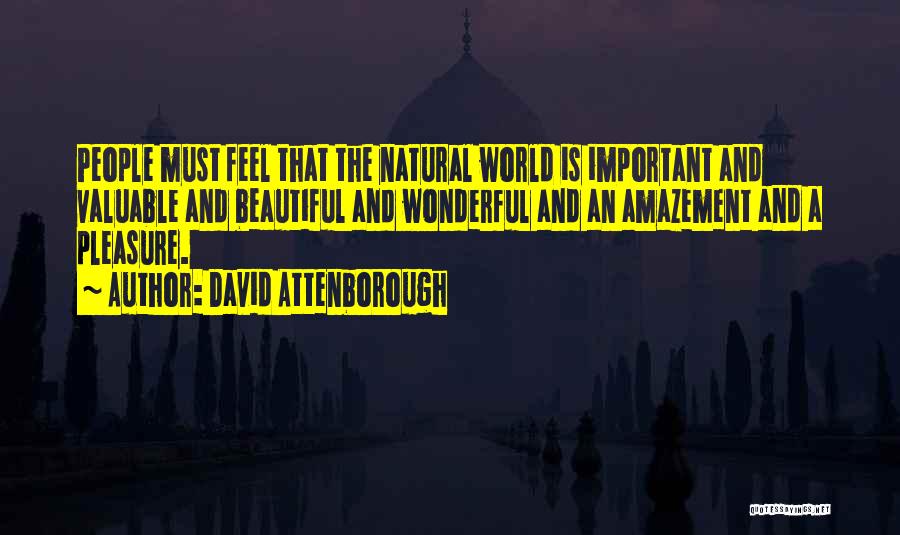 Life Emotional Rollercoaster Quotes By David Attenborough