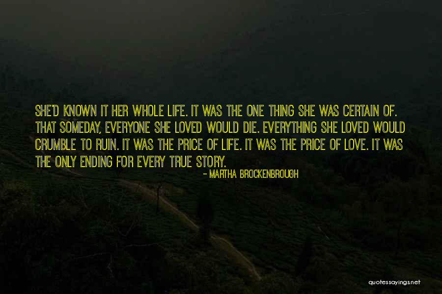 Life Ending Too Soon Quotes By Martha Brockenbrough Life Ending Too Soon Quotes By Martha Brockenbrough