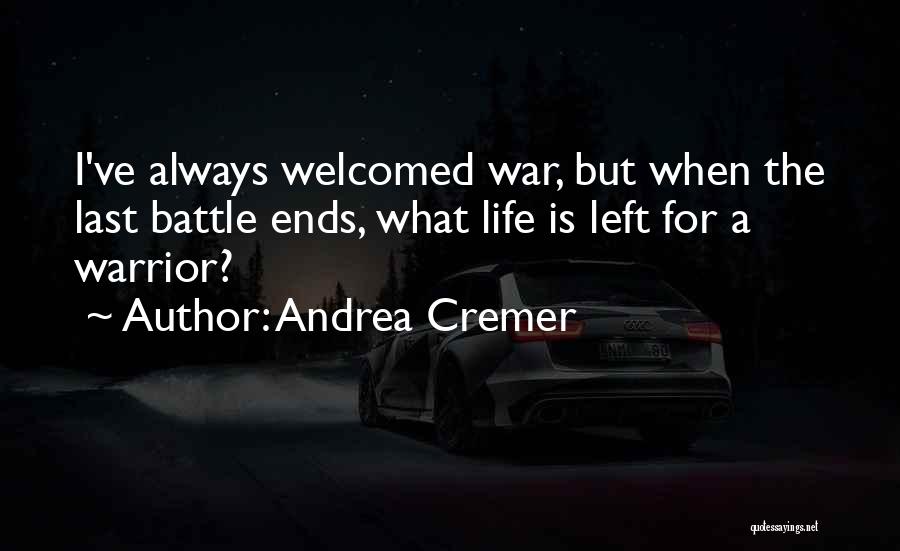 Life Ends Quotes By Andrea Cremer