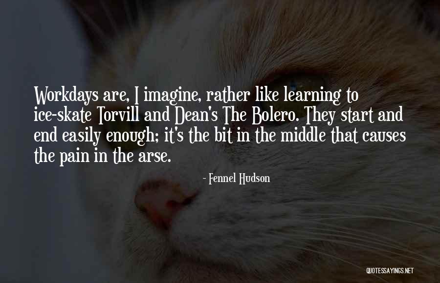 Life Endurance Quotes By Fennel Hudson Life Endurance Quotes By Fennel Hudson