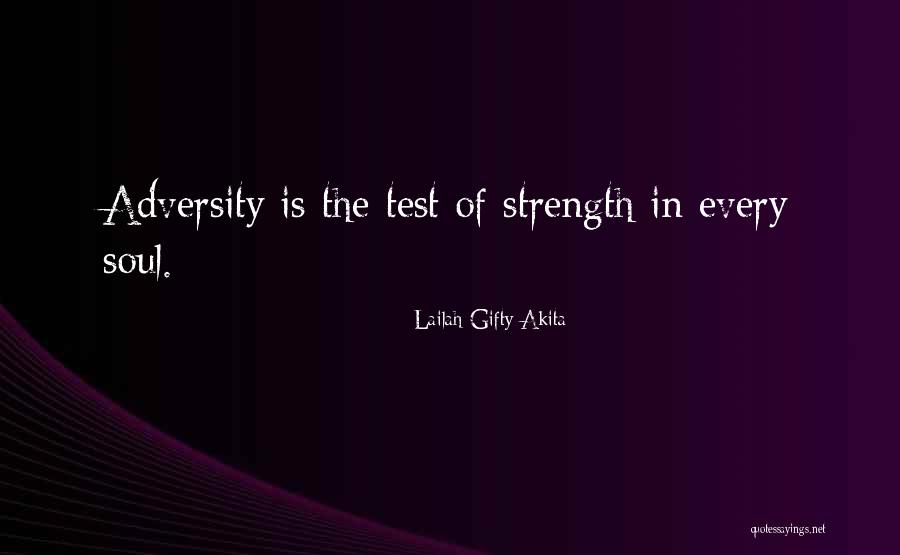 Life Endurance Quotes By Lailah Gifty Akita Life Endurance Quotes By Lailah Gifty Akita