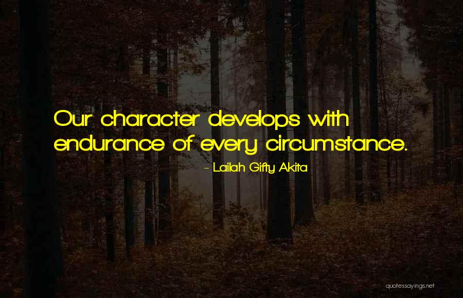 Life Endurance Quotes By Lailah Gifty Akita Life Endurance Quotes By Lailah Gifty Akita