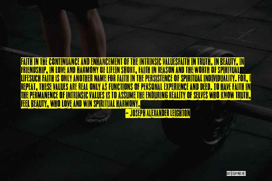Life Enduring Quotes By Joseph Alexander Leighton Life Enduring Quotes By Joseph Alexander Leighton
