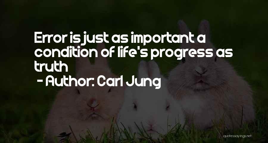 Life Error Quotes By Carl Jung