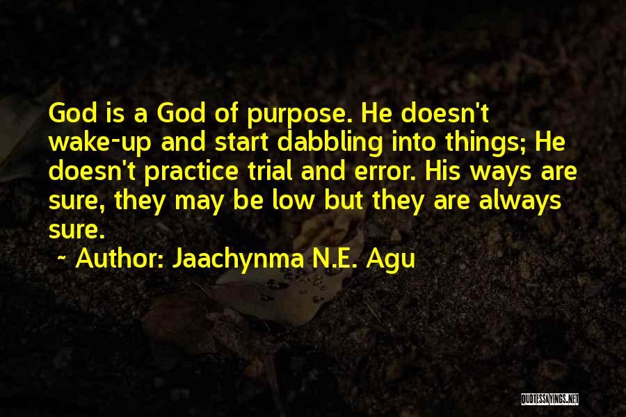 Life Error Quotes By Jaachynma N.E. Agu