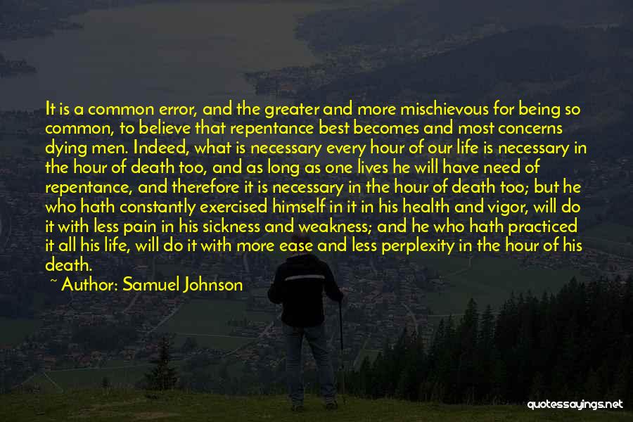 Life Error Quotes By Samuel Johnson