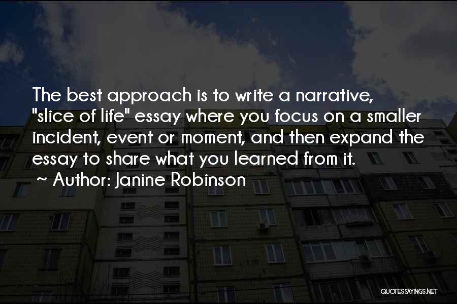 Life Essay Quotes By Janine Robinson