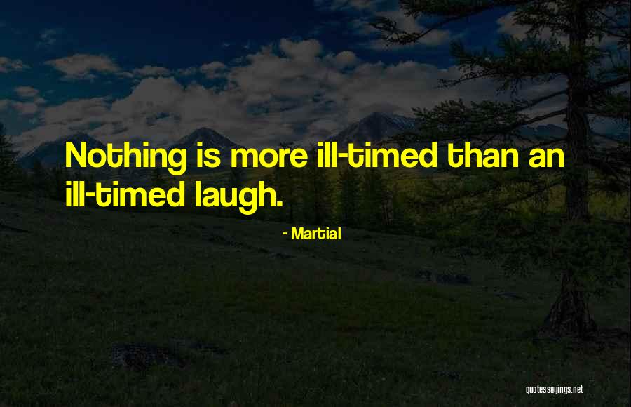 Life Eulogy Quotes By Martial