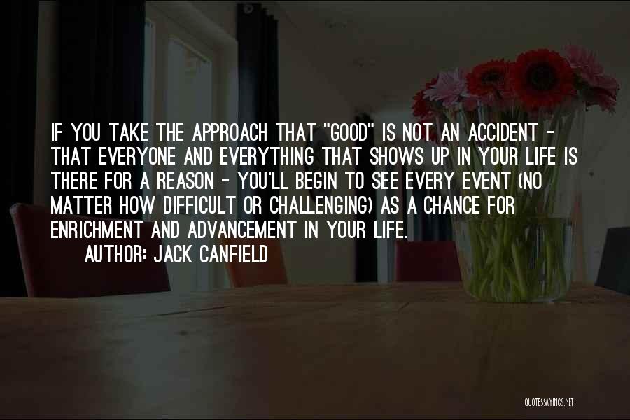 Life Event Quotes By Jack Canfield