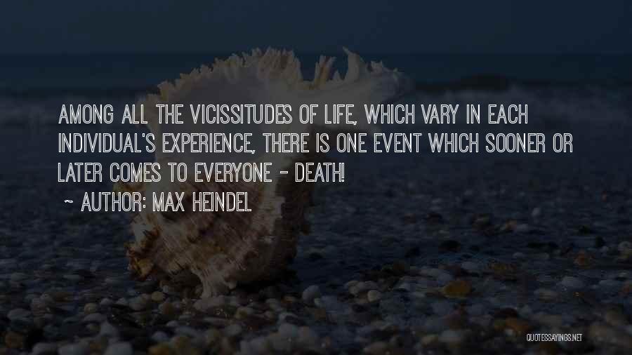 Life Event Quotes By Max Heindel