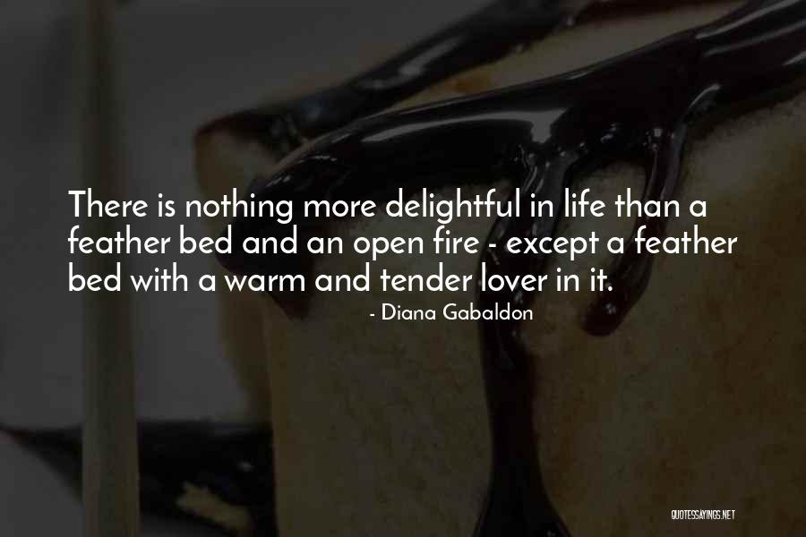 Life Except Quotes By Diana Gabaldon Life Except Quotes By Diana Gabaldon