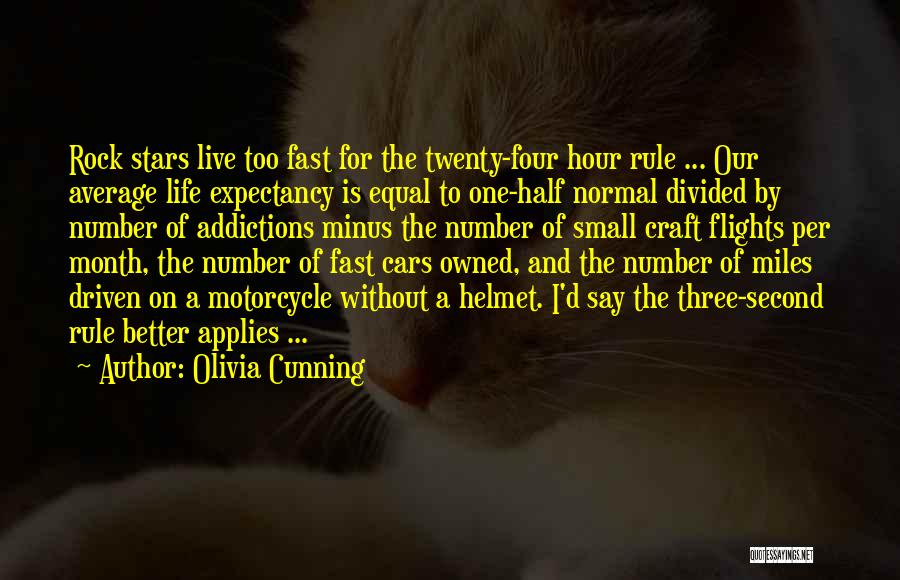 Life Expectancy Quotes By Olivia Cunning