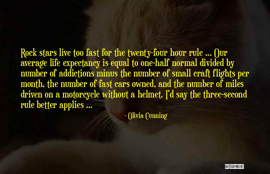 Life Expectancy Quotes By Olivia Cunning