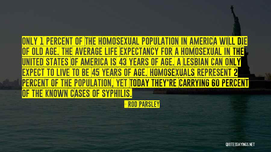 Life Expectancy Quotes By Rod Parsley Life Expectancy Quotes By Rod Parsley