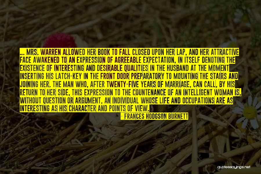 Life Expectation Quotes By Frances Hodgson Burnett Life Expectation Quotes By Frances Hodgson Burnett