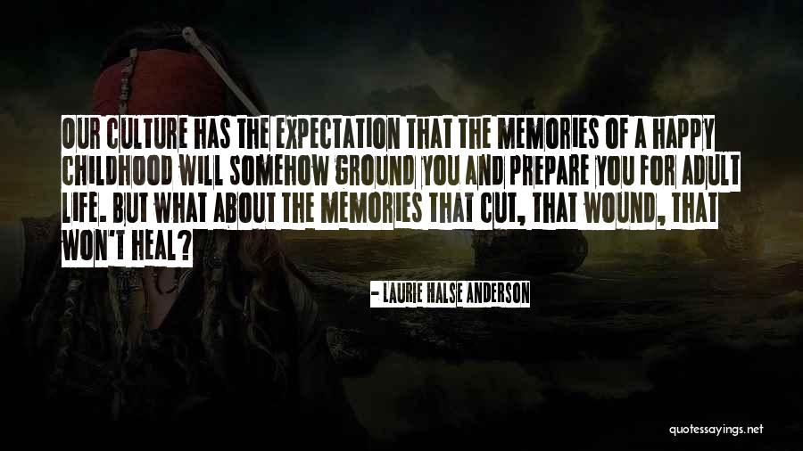 Life Expectation Quotes By Laurie Halse Anderson Life Expectation Quotes By Laurie Halse Anderson