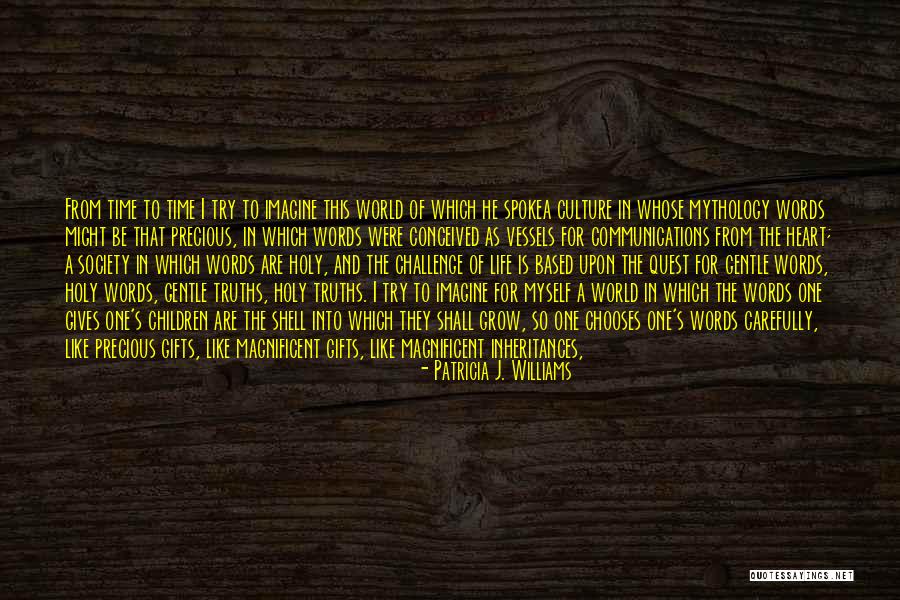 Life Expectation Quotes By Patricia J. Williams Life Expectation Quotes By Patricia J. Williams