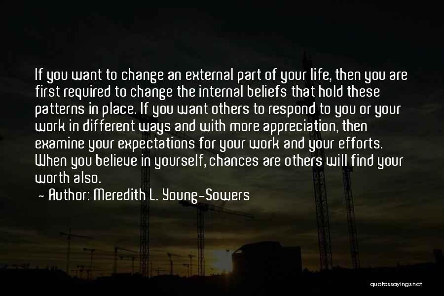 Life Expectations Quotes By Meredith L. Young-Sowers