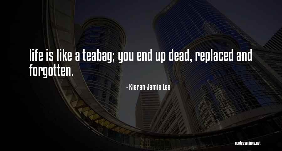 Life Experience Quote Quotes By Kieran Jamie Lee Life Experience Quote Quotes By Kieran Jamie Lee