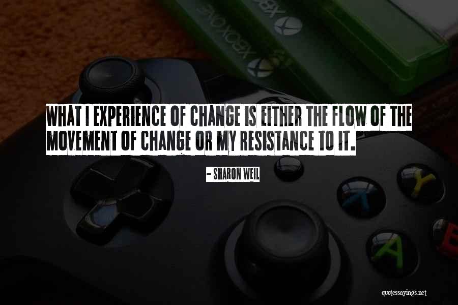 Life Experience Quote Quotes By Sharon Weil Life Experience Quote Quotes By Sharon Weil