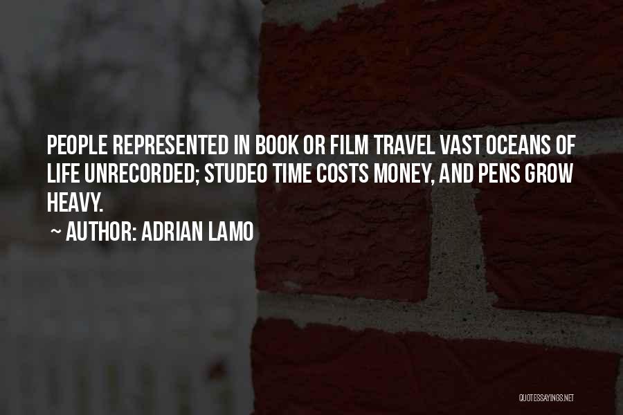 Life Experience Travel Quotes By Adrian Lamo