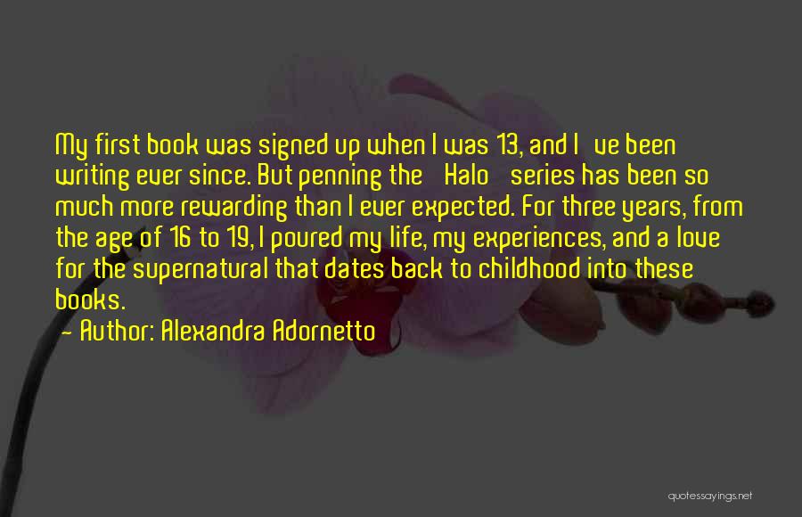 Life Experiences Quotes By Alexandra Adornetto