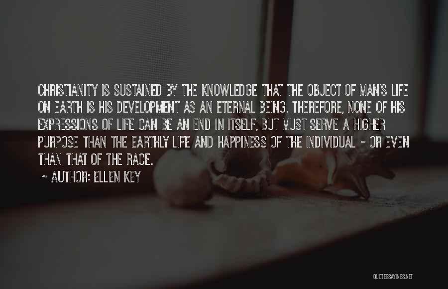 Life Expressions Quotes By Ellen Key