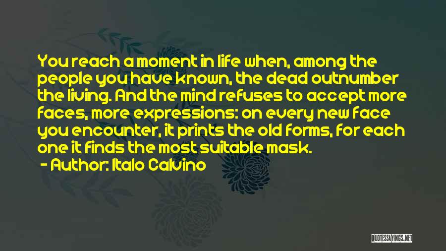 Life Expressions Quotes By Italo Calvino