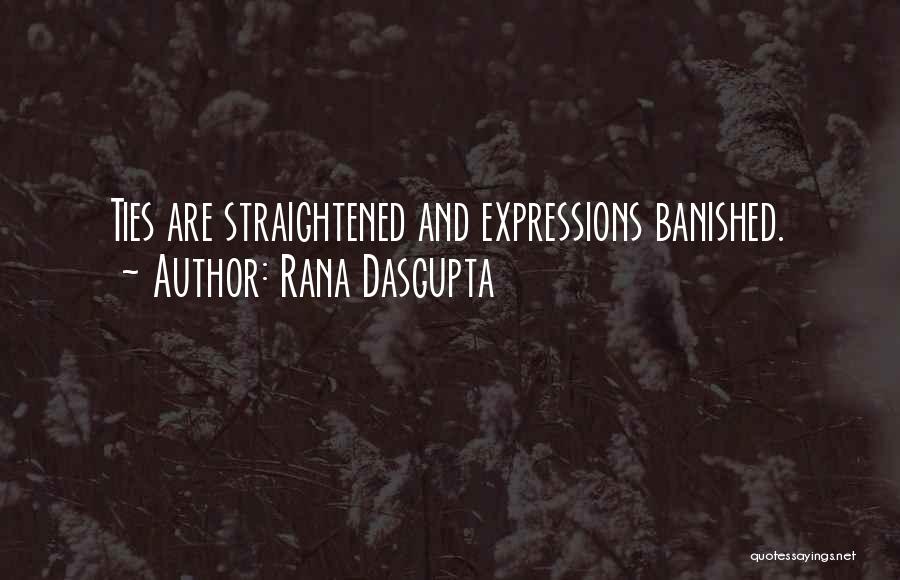 Life Expressions Quotes By Rana Dasgupta