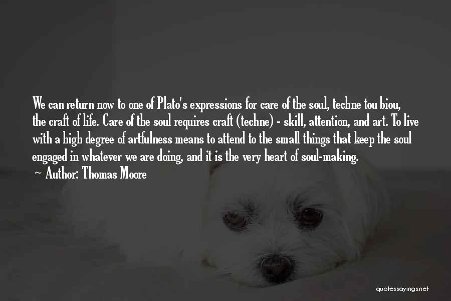 Life Expressions Quotes By Thomas Moore