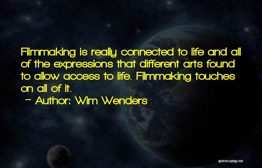 Life Expressions Quotes By Wim Wenders