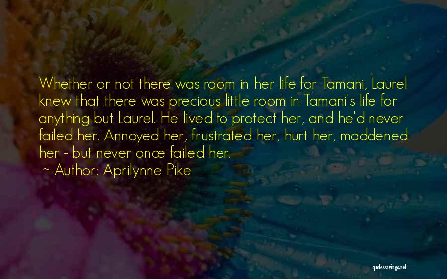 Life Failed Quotes By Aprilynne Pike