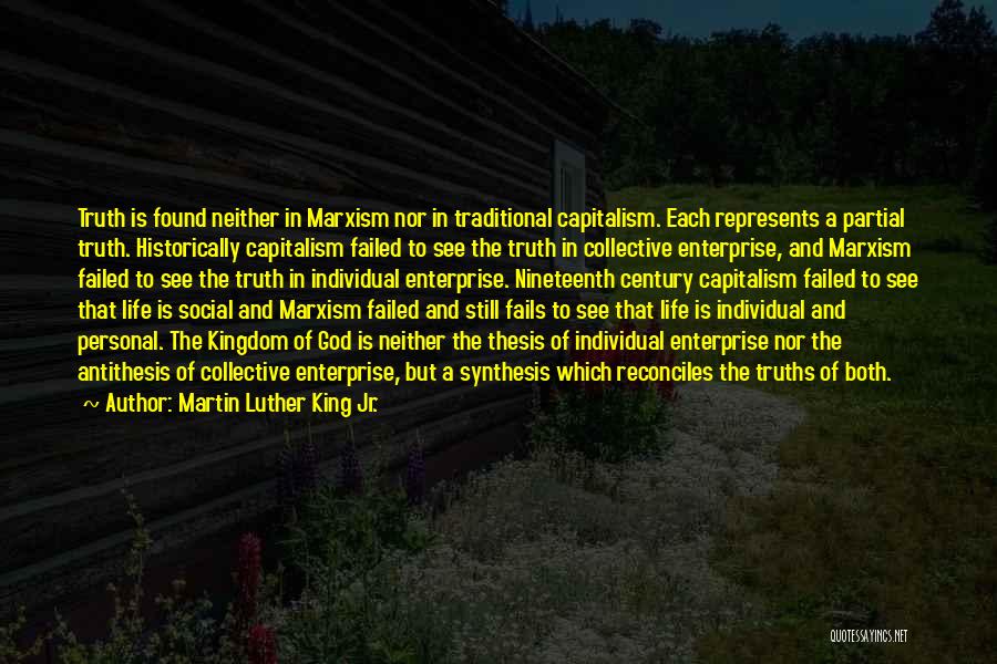 Life Failed Quotes By Martin Luther King Jr.