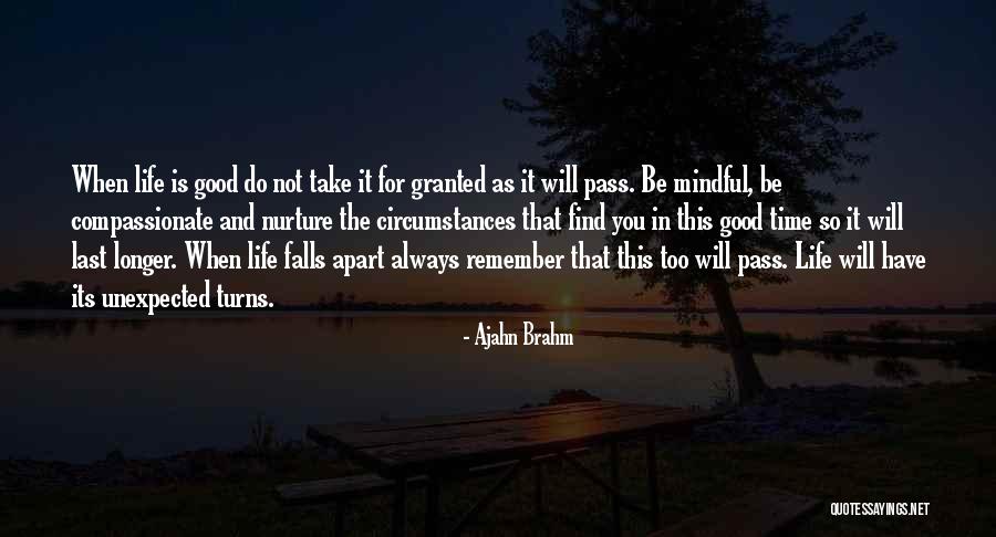 Life Falls Apart Quotes By Ajahn Brahm Life Falls Apart Quotes By Ajahn Brahm