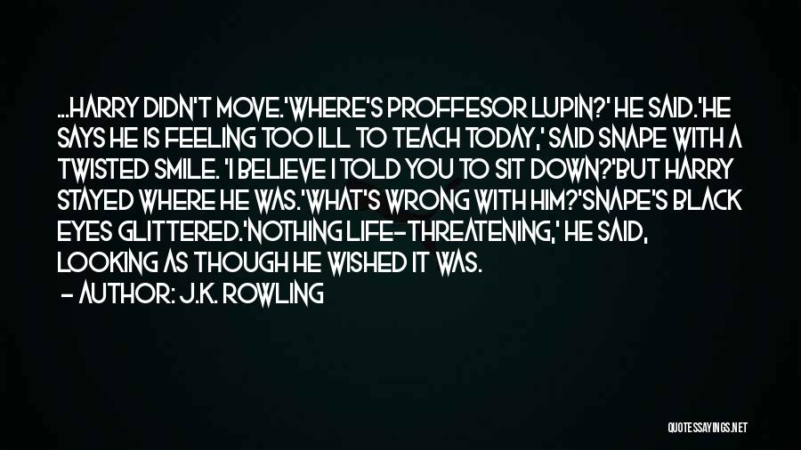 Life Feeling Down Quotes By J.K. Rowling