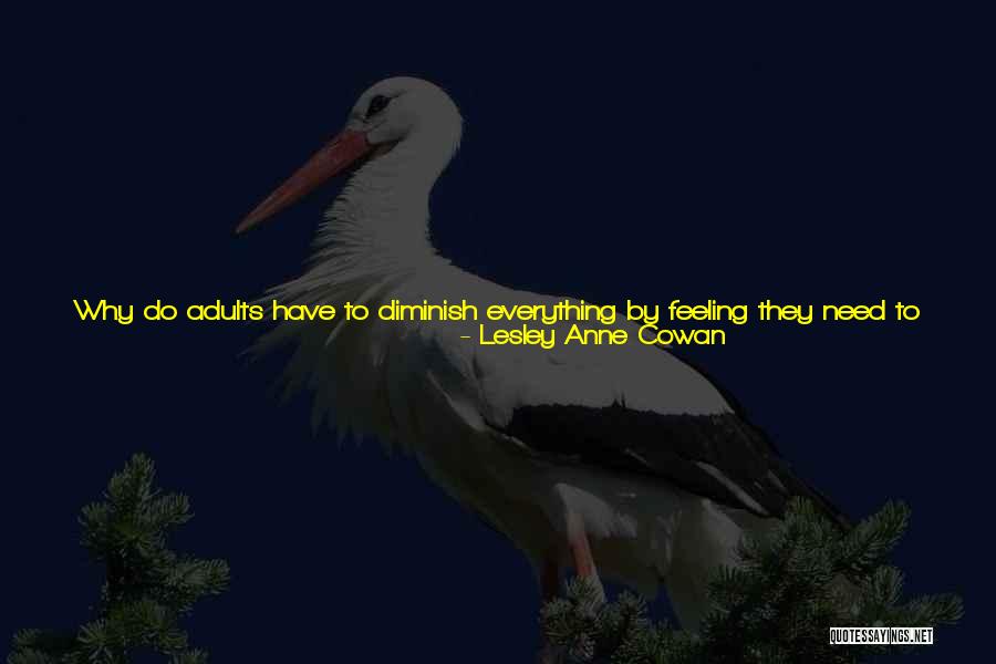 Life Feeling Like A Dream Quotes By Lesley Anne Cowan Life Feeling Like A Dream Quotes By Lesley Anne Cowan