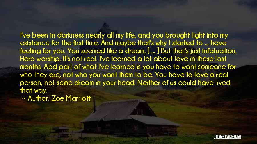 Life Feeling Like A Dream Quotes By Zoe Marriott