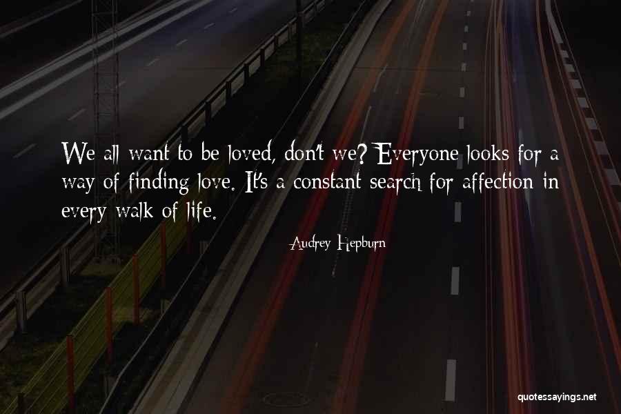 Life Finding A Way Quotes By Audrey Hepburn Life Finding A Way Quotes By Audrey Hepburn