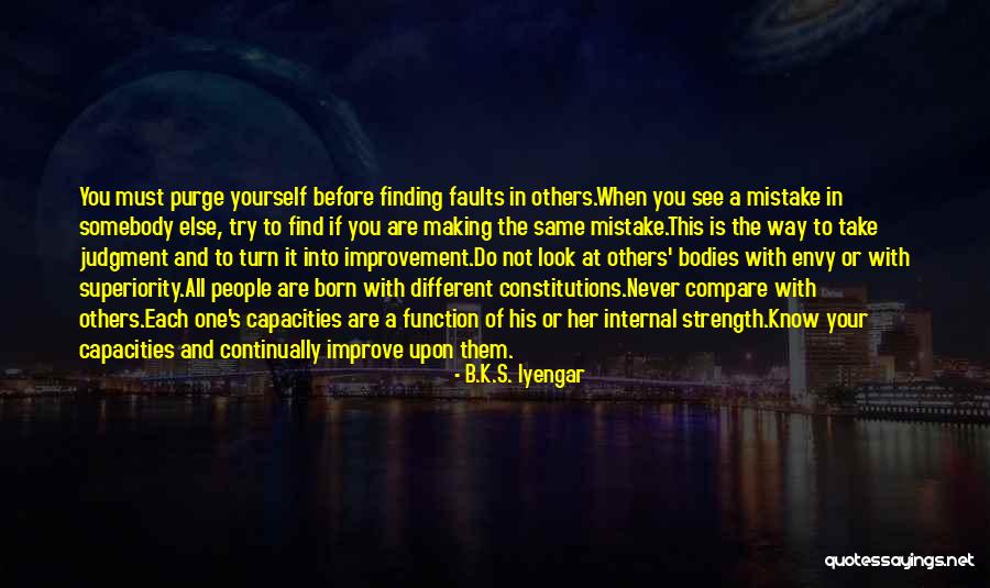 Life Finding A Way Quotes By B.K.S. Iyengar Life Finding A Way Quotes By B.K.S. Iyengar
