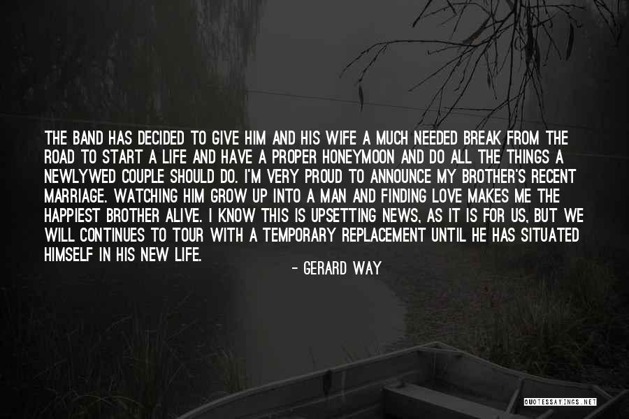Life Finding A Way Quotes By Gerard Way Life Finding A Way Quotes By Gerard Way