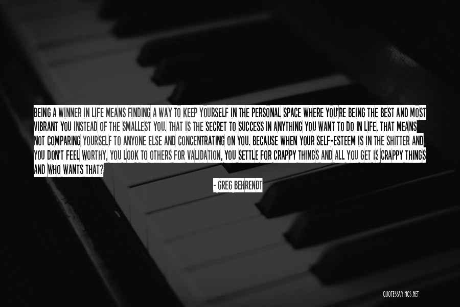 Life Finding A Way Quotes By Greg Behrendt Life Finding A Way Quotes By Greg Behrendt