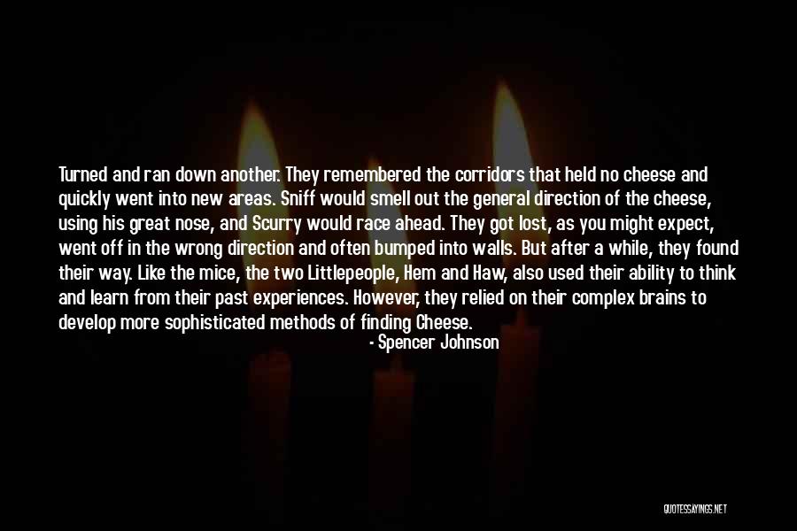 Life Finding A Way Quotes By Spencer Johnson Life Finding A Way Quotes By Spencer Johnson