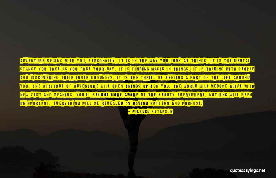 Life Finding A Way Quotes By Wilferd Peterson Life Finding A Way Quotes By Wilferd Peterson