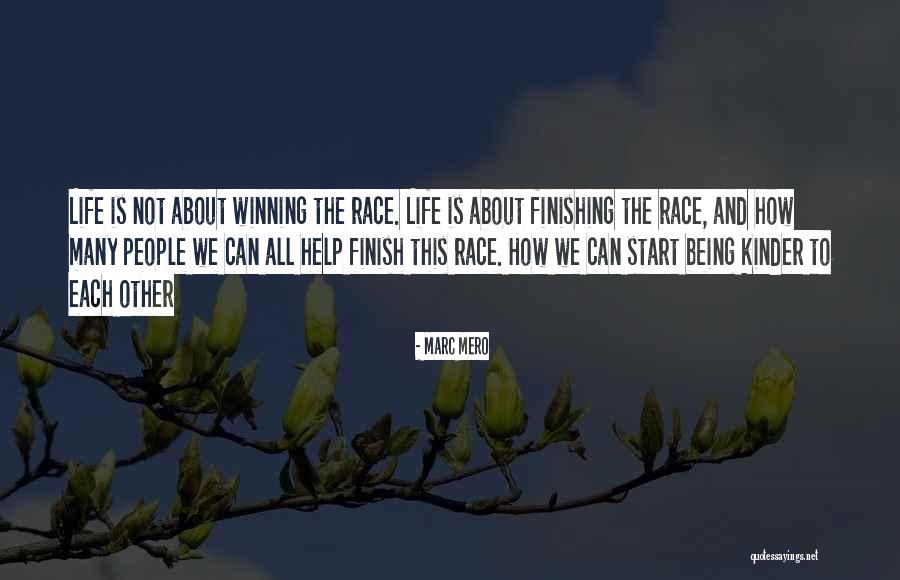 Life Finish Quotes By Marc Mero Life Finish Quotes By Marc Mero