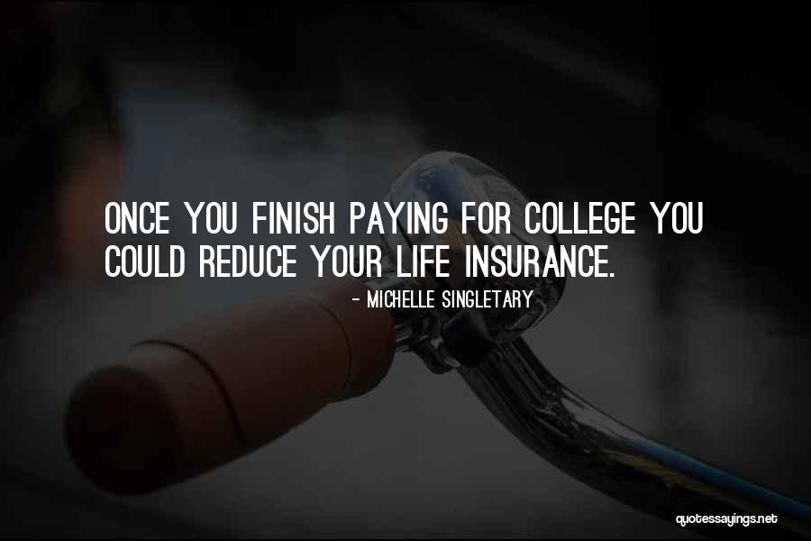 Life Finish Quotes By Michelle Singletary Life Finish Quotes By Michelle Singletary